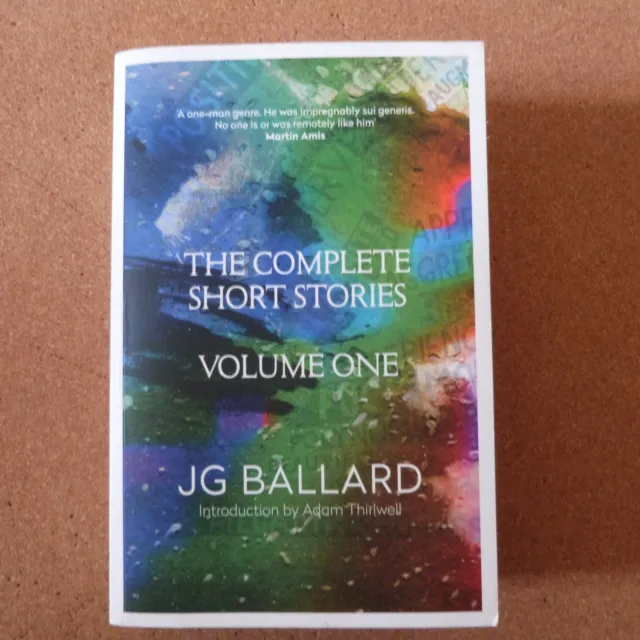 J G Ballard - The Complete Short Stories Volume One - Paperback