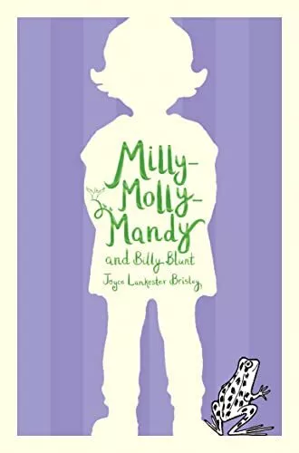 Milly-Molly-Mandy and Billy Blunt by Lankester Brisley, Joyce Book The Cheap