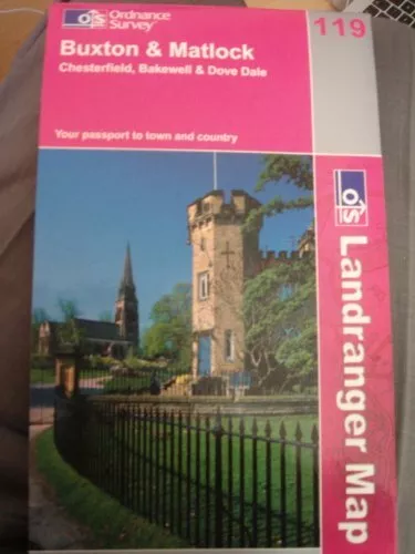 Buxton and Matlock: Chesterfield, Bakewell and Dove Dale (Landranger Maps), Ordn