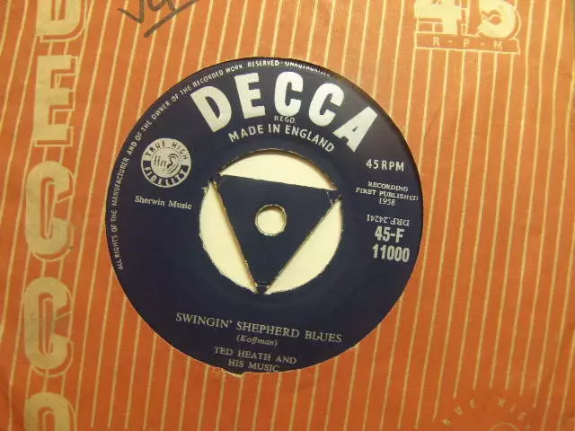 Ted Heath – Swingin’ Shepherd Blues 1958 7” Decca F 11000