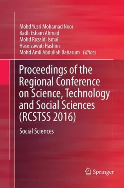 Proceedings of the Regional Conference on Science, Technology and Social Science