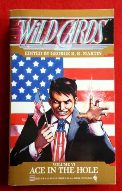 Wild Cards: Ace in the Hole #6 Melinda Snodgrass George Martin 1st Truman Art