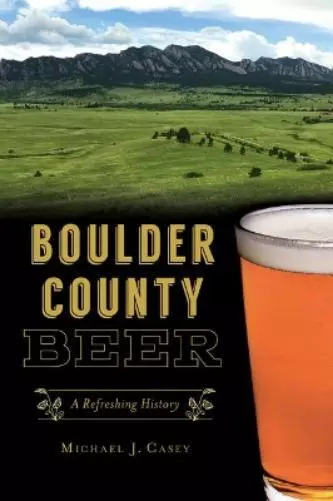 Michael J Casey Boulder County Beer (Poche) American Palate