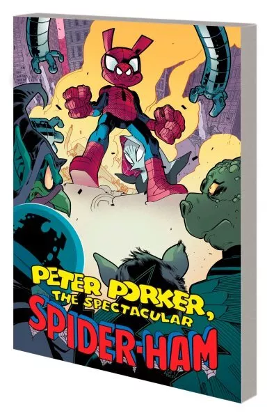 Peter Porker, the Spectacular Spider-ham the Complete Collection 2, Paperback...