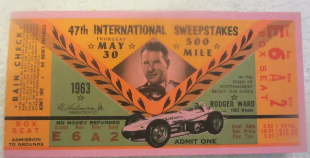 1963 Indy 47th 500 Mile Ticket Stub Rodger Ward Indianapolis, Vintage car race