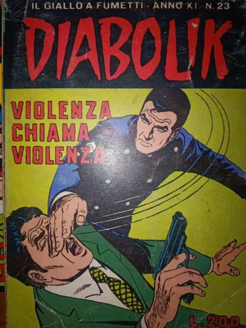 Diabolik - Violenza Chiama Violenza - Anno XI n.23 - Fumetto