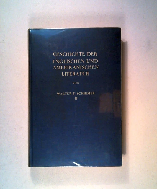 Geschichte der englischen und amerikanischen Literatur von den Anfängen bis zur