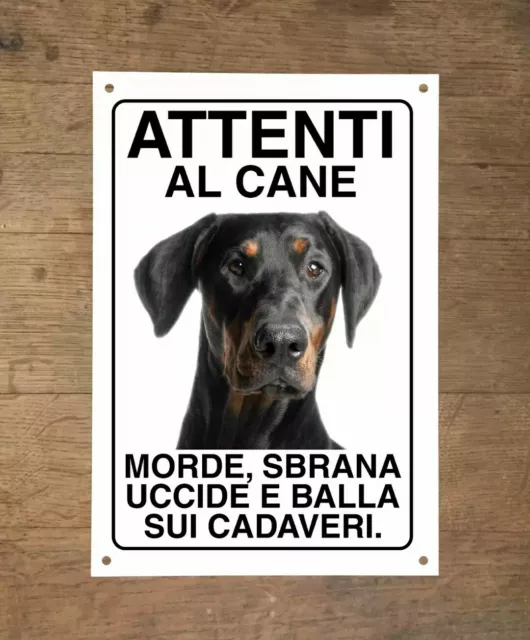 ?? Attenti al cane morde sbrana uccide e balla sui cadaveri 20x30 a scelta ????