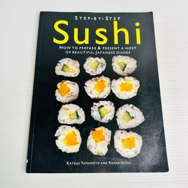 Step-by-Step Sushi Cookbook Japanese Food Katsuji Yamamoto Cook Book Food