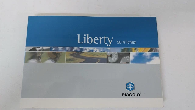 LIBRETTO MANUALE USO E MANUTENZIONE PIAGGIO LIBERTY 50 4T EUR 20