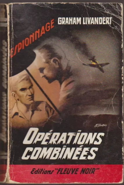 Graham Livandert Operations Combinees Espionnage N° 260 Fleuve Noir 1960