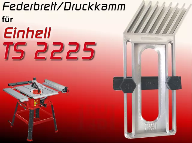 Federbrett Druckkamm für EINHELL TS 2225 Tischkreissäge, Featherboard