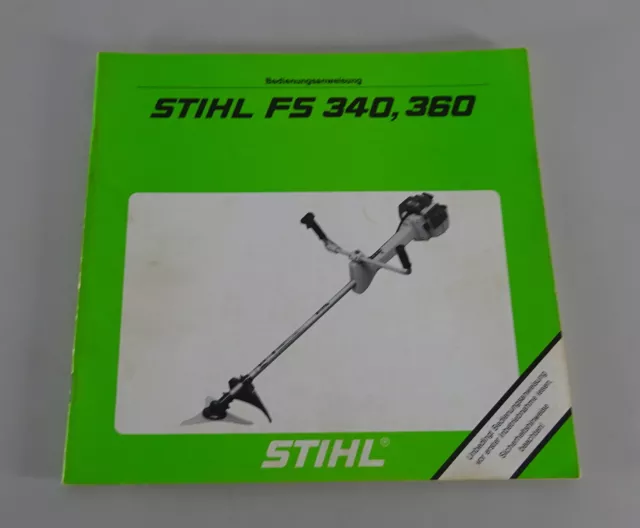 Operating instructions / manual Stihl cutter FS 340 / 360