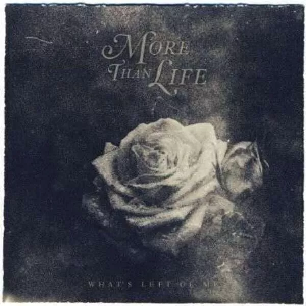 CD More Than Life Whats Left Of Me GATEFOLD SLEEVE / STILL SEALED NEW OVP