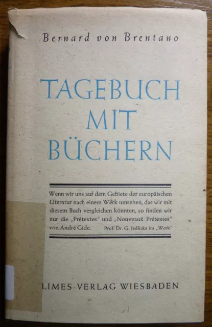 Tagebuch mit Büchern Bernard von Brentano Atlantis-Verlag Zürich 1943