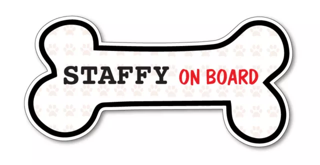 Funny Dog Bone- STAFFY on Board Vinyl Car Decal Sticker Pet Lover