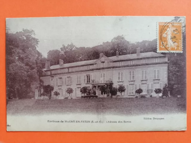 Carte Postale Ancienne MAGNY en VEXIN CHÂTEAU des BOVES construit en 1810