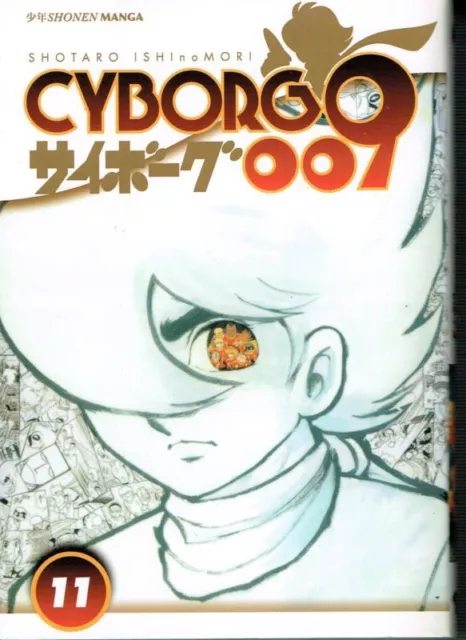 Cyborg 009 n.11 di Shotaro Ishinomori ed. Jpop