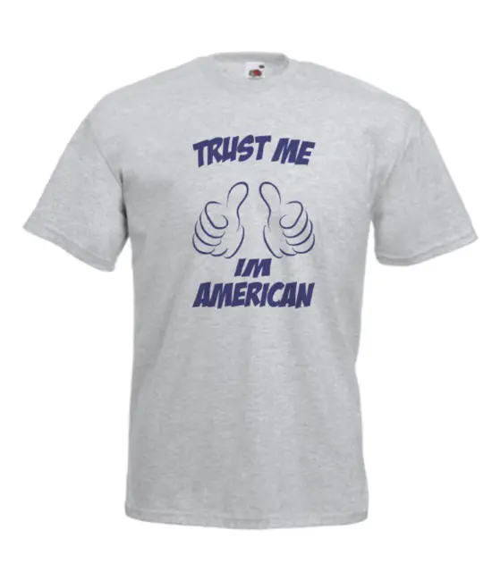 T-shirt personalizzata divertente Trust Me Im American Army regalo compleanno Natale