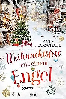 Weihnachtsfest mit einem Engel: Roman von Marschall, Anja | Buch | Zustand gut