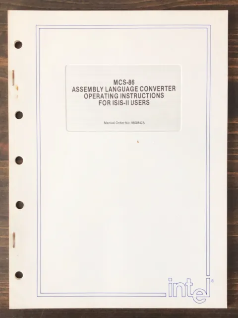 Intel - MCS-86 Assembly Language Converter Operating Instructions ISIS-II (1978)