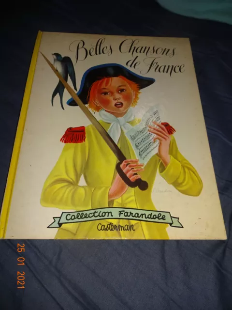 1956 Belles Chansons de France Children's Book of Songs ill. Simonne  Baudoin