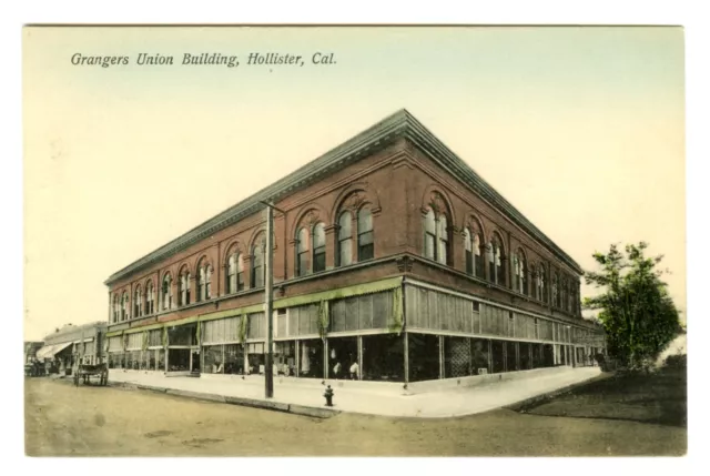 c.1910 HOLLISTER CA CALIFORNIA "GRANGERS UNION BUILDING" HAND-COLORED POSTCARD