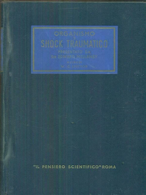 ORGANISMO E SHOCK Traumatico Medicina/Medicine Alternative Edward ...