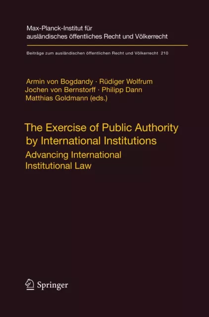 The Exercise of Public Authority by International Institutions Bogdandy (u. a.)