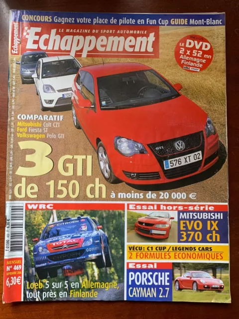 Echappement n°469 du 9/2006; Comparatif GTi/ Essai Mitsubishi Eco IX/ Essai Caym