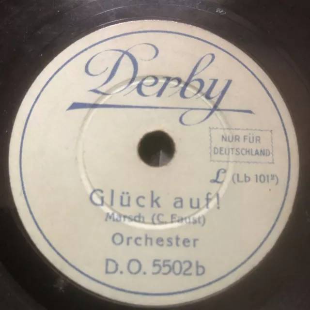 Alexander-Marsch ~ Glück auf ! - 8" 78 RPM 2