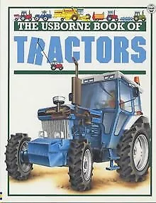 Tractors (Usborne Big Machines) von Caroline Young | Buch | Zustand gut