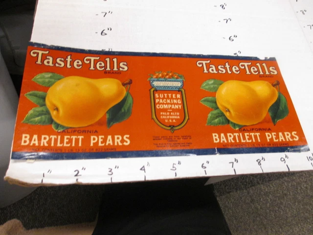 TASTE TELLS Bartlett pears fruit 1930s metal tin can food paper label Sutter