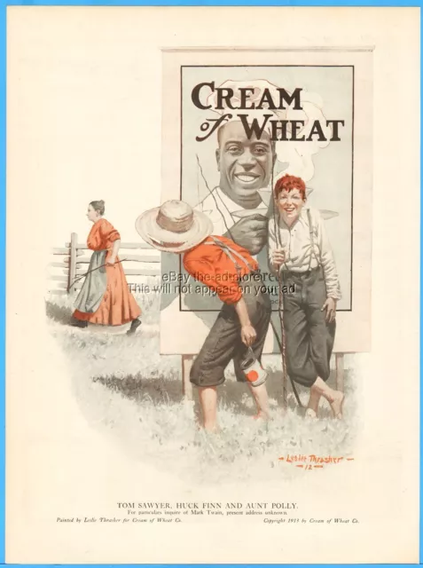 1918 Cream Of Wheat Ad Tom Sawyer Huck Finn And Aunt Polly Leslie Thrasher Art