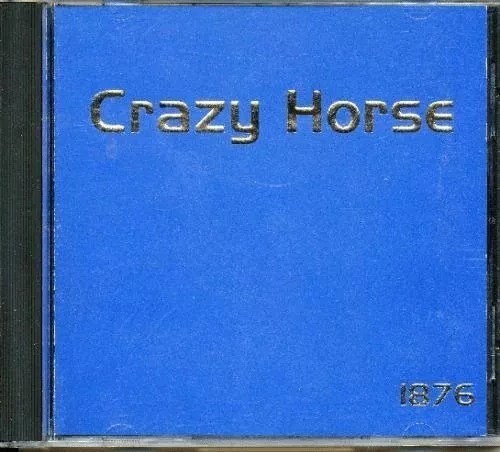 CRAZY HORSE SINGERS - 1876 - CD - **Excellent Condition**