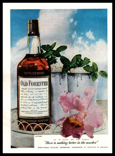 1947 Old Forester Whisky "There's Nothing Better In The Market" Vintage Print Ad