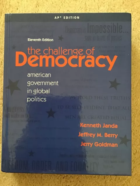 the challenge of democracy American government global politics AP edition 11