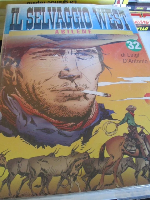 IL SELVAGGIO WEST n. 32 Edizione a colori imbustata Luigi D'Antonio