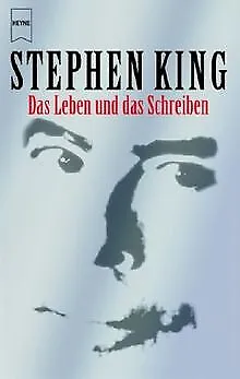 Das Leben und das Schreiben von King, Stephen | Buch | Zustand gut