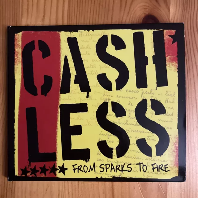 CASHLESS From Sparks To Fire ( CD 2011 My Redemption Rec. Digipak)