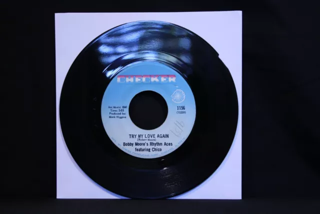 Bobby Moore's Rhythm Aces Featuring Chico Try My Love Again/Go Ahead And Burn VG