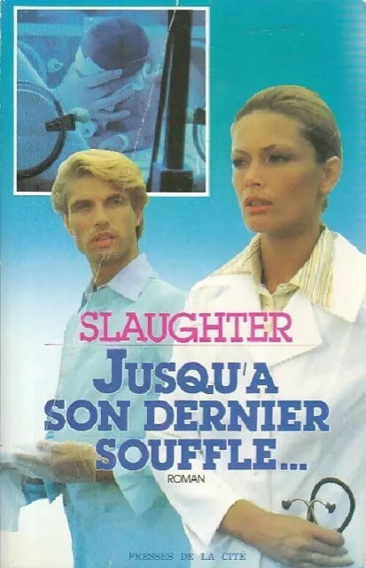 3204560 - Jusqu'à son dernier souffle - Frank Gill Slaughter