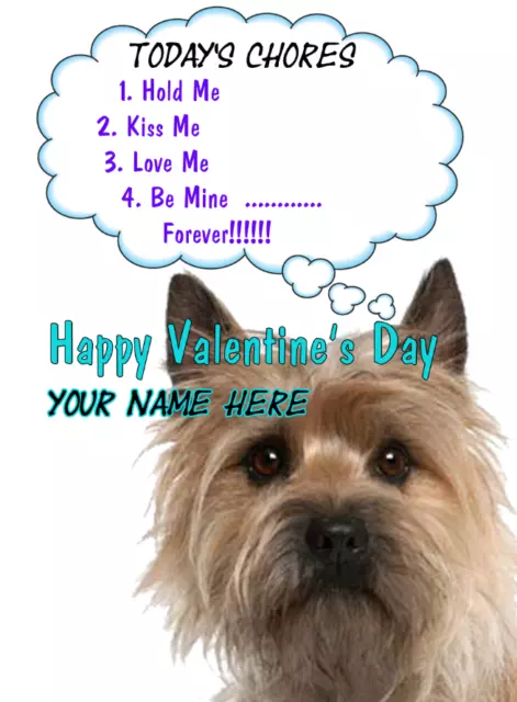 Cairn Terrier Dog tv346 Fun Cute valentines Day Card A5 Personalised Greetings