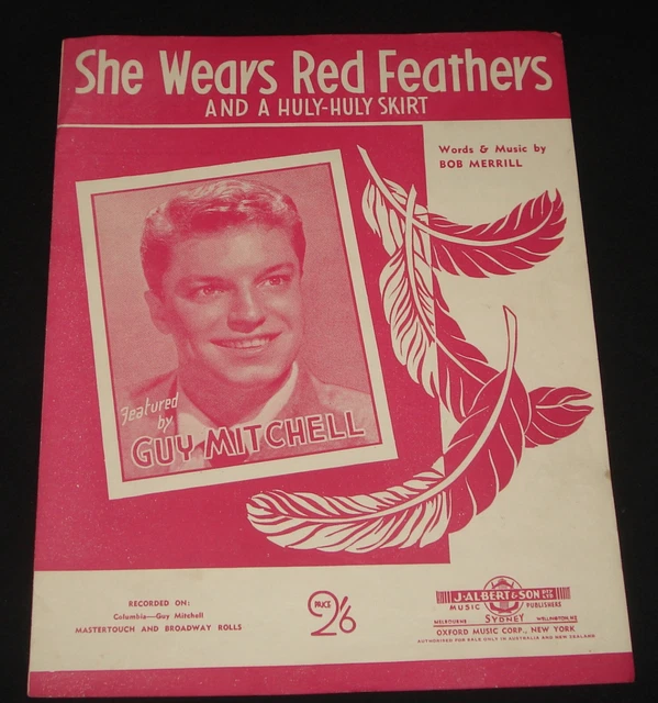 GUY MITCHELL AUSSIE SHEET MUSIC SHE WEARS RED FEATHERS 1950s POP £3
