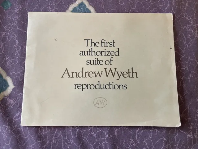 The First Authorized Suite of Andrew Wyeth Reproductions Booklet w/Fine Prints