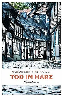 Tod im Harz: Kriminalroman von Griffiths-Karger, Marion | Buch | Zustand gut