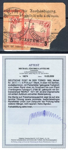 Deutsche Post Türkei 1903 Mi 20 II / I gestempelt geprüft Attest Jäschke-L BPP