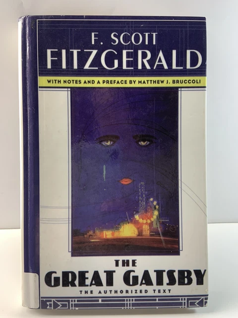 THE GREAT GATSBY By F. Scott Fitzgerald, Matthew J. Bruccoli Notes. HB ...