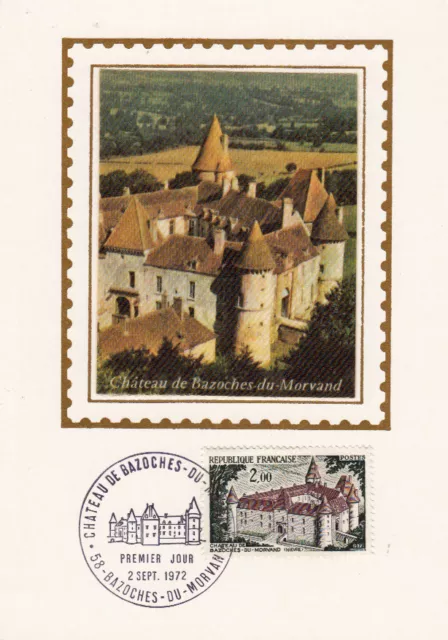 Carte 1er Jour BAZOCHES-DU-MORVAN 02/09/1972 château timbrée