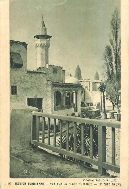 75 Paris Exposition Coloniale 1931 Section Tunisienne Place Cafe Maure - 28477